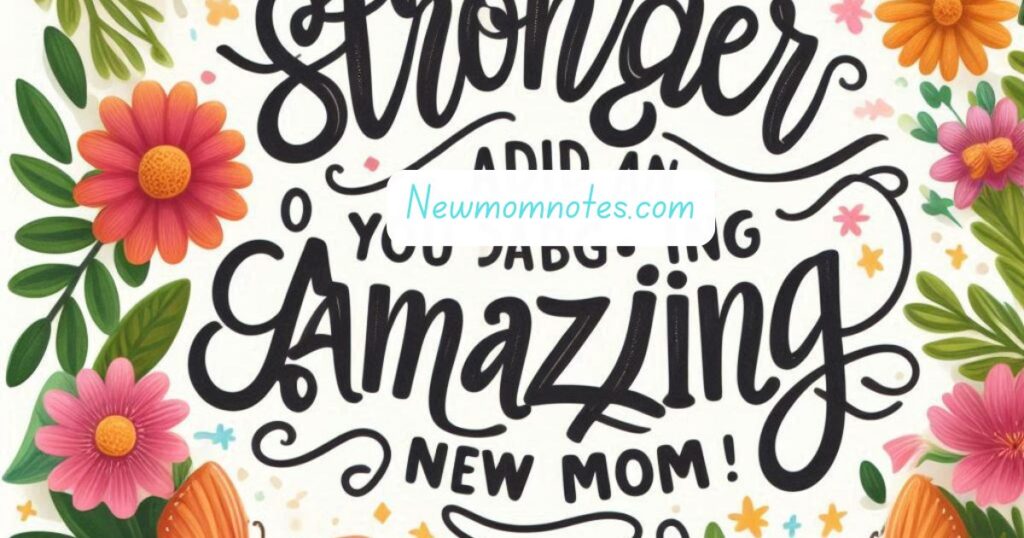 Inspirational Quotes for New Mums